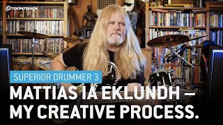 Mattias IA Eklundh  Superior Drummer 3 in the Creative Process [upl. by Stillman277]