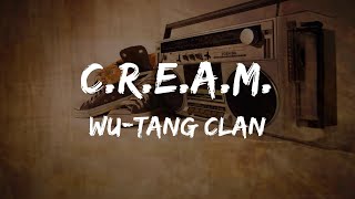 WuTang Clan  CREAM Lyrics  HipHop Old [upl. by Emarie]