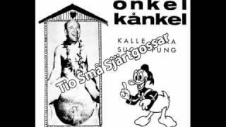 Onkel Kånkel  Tio Små Sjärtgossar Spår 10 [upl. by Eppillihp]