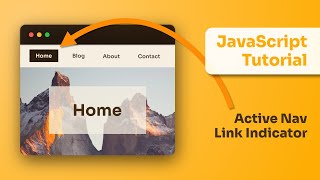 Active Nav Link Indicator with Vanilla Javascript [upl. by Johen]