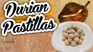 DURIAN PASTILLAS [upl. by Angell852]