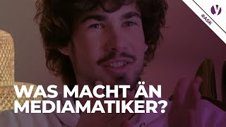 WAS MACHT EIGENTLICH ÄN MEDIAMATIKER [upl. by Willabella]