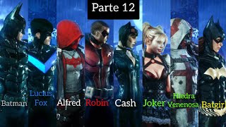 Batman Arkham Knight Gameplay Español Parte 12 Alianza Batman y Hiedra Venenosa Ps4  Modo historia [upl. by Winou697]