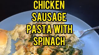 Chicken Sausage Pasta Spinach chickenrecipes recipes chicken pastarecipe spinach foodhacks [upl. by Neicul280]