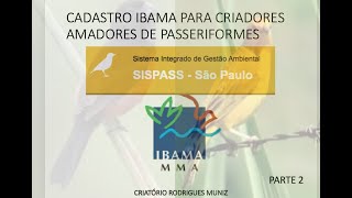 Homologação IBAMASISPASS Estado de SP  2020  PARTE 2 [upl. by Elicia]