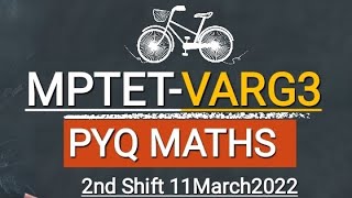 MPTET VARG 3 MATHS PYQ [upl. by Yentihw]