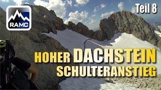 Hoher Dachstein Klettersteig Schulteranstieg GoPro HD  Abenteuer Alpin 2013 108 [upl. by Lyj145]