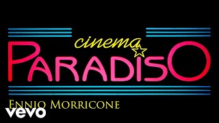 Ennio Morricone  Cinema Paradiso The Original Soundtrack High Quality Audio [upl. by Helfand]