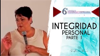 Integridad Personal  Parte1  Adriana Corona [upl. by Bridges]