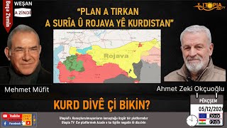 “PLAN A TIRKAN A SURÎA Û ROJAVA YÊ KURDISTAN” [upl. by Nirok]