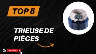 Top 5 Meilleure Trieuse de Pièces 2024 [upl. by Anawek402]