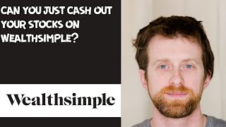 can you just cash out your stocks on wealthsimple [upl. by Cole]