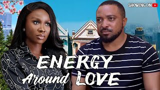 Energy Around Love  EJIKE COLLINS NEW MOVIE 2024 [upl. by Ewens362]