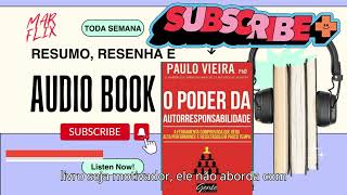 ✅O Poder Da Autoresponsabilidade de Paulo Vieira  AUDIOBOOK  RESENHA  RESUMO👍 [upl. by Benton4]