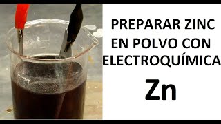 Preparación de Zinc en Polvo Electroquímica [upl. by Glogau652]