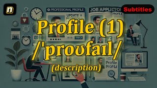 n Profile meaning description of a person or organization with 5 examples [upl. by Janiuszck430]