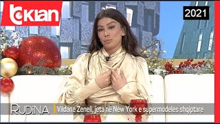 Rudina A eshte e dashuruar Vildane Zeneli Jeta ne New York e supermodeles shqiptare8 Dhjetor 2021 [upl. by Anayeek]