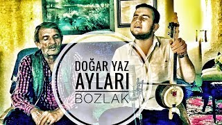 AYVAZIN ALİ  SEYİT ALP BozlakDoğar Yaz Ayları ayvazınali saidalp bozlak [upl. by Alledi]