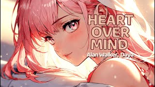 Alan Walker amp Daya  Heart over Mind  Let me blow your mind 🔥 [upl. by Ycnuahc]