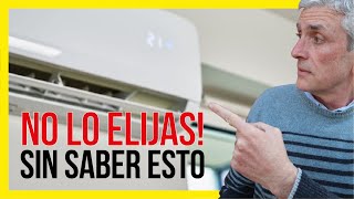 ⭐️ 9 Consejos que NO conocías para Elegir ❄️ AIRES ACONDICIONADOS Split sin Equivocarse [upl. by Leighton]