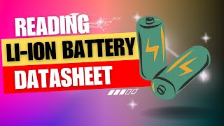 How to Read Battery Datasheet  Read and Understand Datasheet  Clearly Explained [upl. by Newmark]