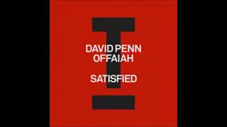 David Penn OFFAIAH  Satisfied Extended Mix TOOLROOM [upl. by Vidovic320]