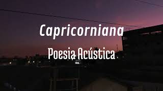 Poesia Acústica 3  Capricorniana cover [upl. by Tabshey12]