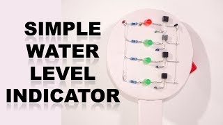 Simple Water Level Indicator [upl. by Libbi]