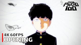 Mob Psycho 100  Opening 【99】 4K 60FPS  CC [upl. by Eerehc]