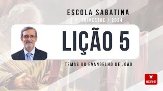 Lição 5  Escola Sabatina 26102024 à 01112024 quotO Testemunho dos Samaritanosquot Professores [upl. by Levina]