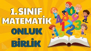 1 Sınıf Onluk ve Birlikleri Tanıyalım [upl. by Mumford]