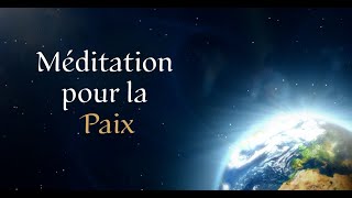 Méditation pour la paix  RoseCroix AMORC [upl. by Pesek]