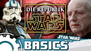 Was ist die Galaktische Republik Star Wars Basics [upl. by Almire]