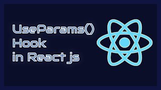 useParams hook Reactjs  React js tutorials  Reactjs for beginners [upl. by Rengaw]