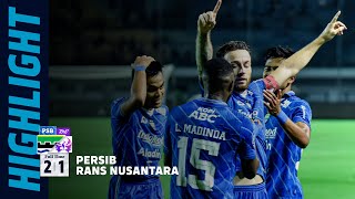 Match Highlights PERSIB 21 RANS Nusantara FC  Pekan 10 Liga 1 20232024 [upl. by Airamesor]