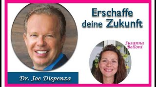 Erschaffe deine Zukunft  Meditation nach Dr Joe Dispenza  auf deutsch [upl. by Giuliana117]