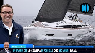 Un BAVARIA C38 à découvrir et essayer à La Rochelle 17 chez Neo Marine Bavaria [upl. by Renat]