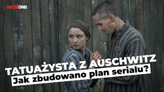 Tatuażysta z Auschwitz  Jak zbudowano obóz z serialu  Anna Próchniak Marcel Sabat  wywiad [upl. by Eecram]