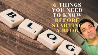 7Blogging Course  Six things you need to know before starting a blog [upl. by Saxena756]