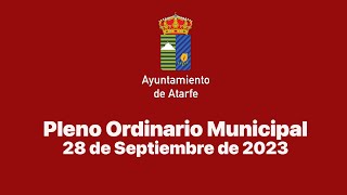 PLENO MUNICIPAL ORDINARIO  28 SEPTIEMBRE 2023 [upl. by Epilef]