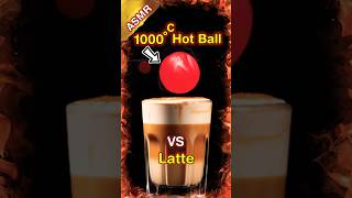 🔥 Will Coffee ☕ Latte Survive the 1000°C Red Hot Ball 😱 ASMR RedHotBall ExtremeHeat 1000°C rhcb [upl. by Eliga363]