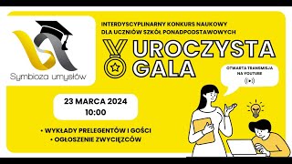 Gala Finałowa II edycji Symbiozy Umysłów [upl. by Lytle]