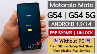 Motorola Moto G54G54 5g Android 1314 Frp BypassUnlock Without PC  Fixed Apps Disable Fail 2024 [upl. by Sears548]