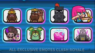 ALL EXCLUSIVE  LEGENDARY EMOTES CLASH ROYALE MWGAMINGCR [upl. by Nale191]