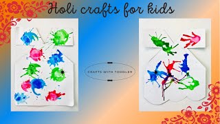 Holi crafts amp activities for kids 🎉  Holi craft ideas 🎨  Fun with colors  Crafts with Toddler [upl. by Verger]