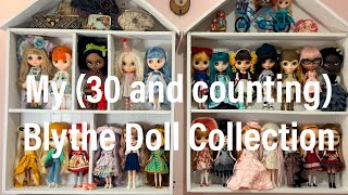 My 30 and counting Blythe Doll Collection [upl. by Akit41]