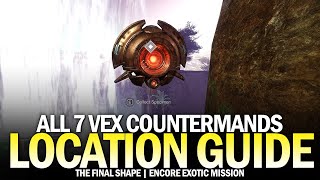 All 7 Vex Countermand in Encore Exotic Mission Location Guide Identify FriendFoe Destiny 2 [upl. by Schear]