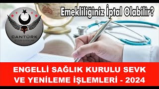 Engelli Sağlık Kurulu Raporu Sevk ve Yenileme İşlemleri 2024 [upl. by Oppen]