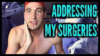 Addressing My Plastic Surgeries [upl. by Kovar]