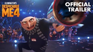 Despicable Me 4  Official Trailer [upl. by O'Malley]